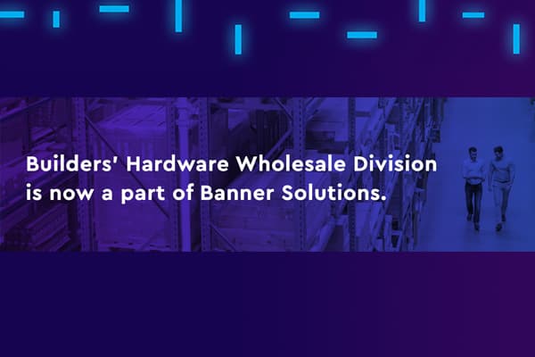Builders Hardware Wholesale Division Acquisiton