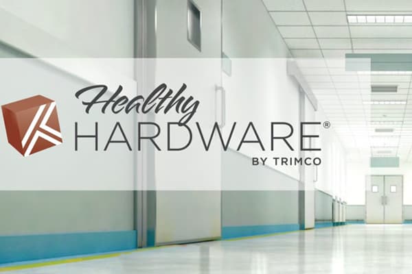 Healthy Hardware by Trimco