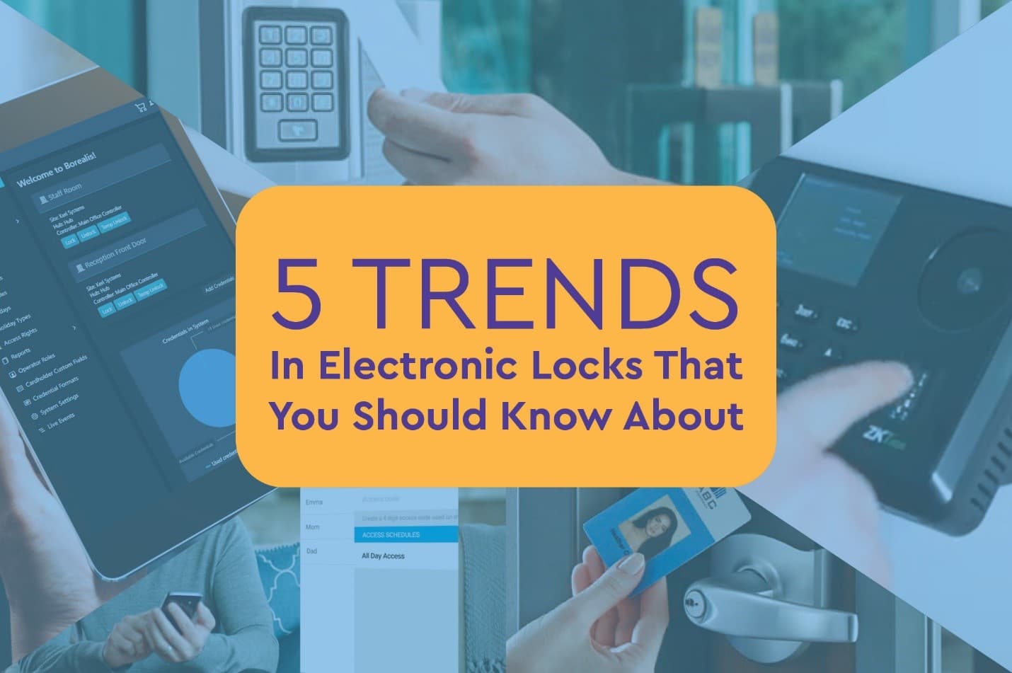 5 Trends in Electronic Locks You Should Know About